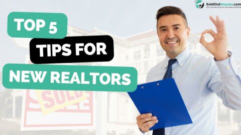 Essential Tips for New Real Estate Agents